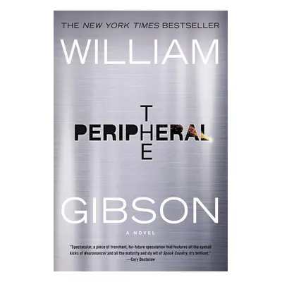 The Peripheral - William Gibson