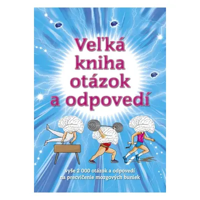 Veľká kniha otázok a odpovedí - Autor Neuveden