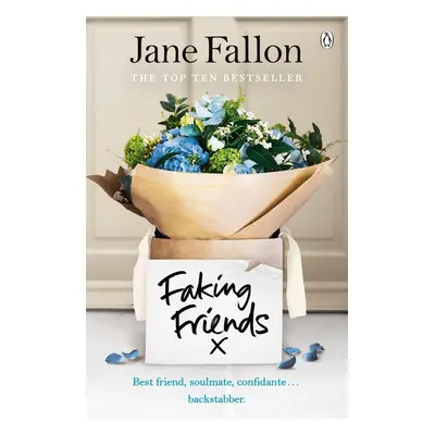 Faking Friends - Jane Fallon