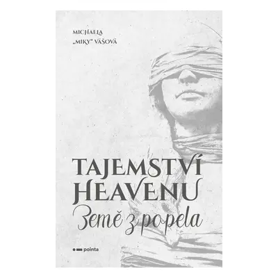 Tajemství Heavenu - Michaela Vášová