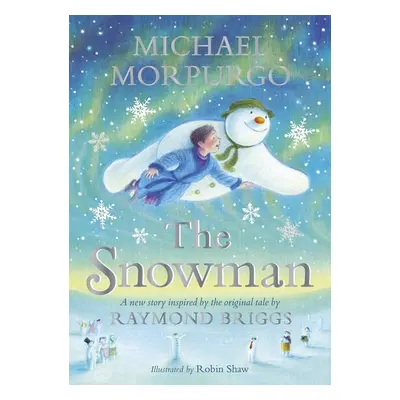 The Snowman - Michael Morpurgo