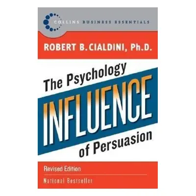 Influence - Robert B. Cialdini