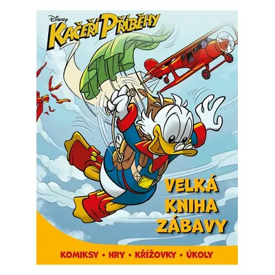 Kačeří příběhy - Velká kniha zábavy - Kolektiv