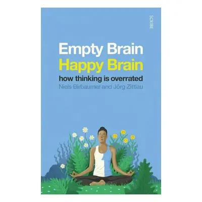 Empty Brain, Happy Brain - Jörg Zittlau