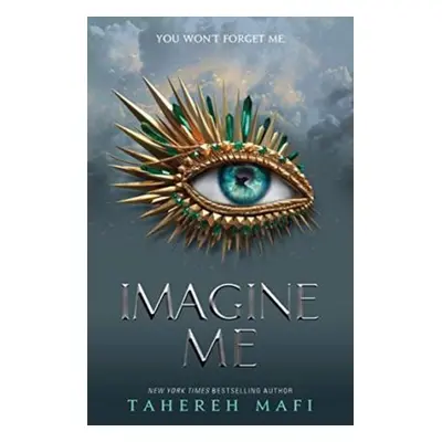 Imagine Me - Tahereh Mafi