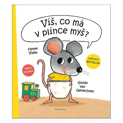 Víš, co má v plínce myš? - Guido Van Genechten