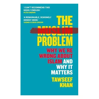 The Muslim Problem - Tawseef Khan