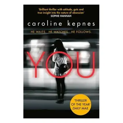 You - Caroline Kepnes