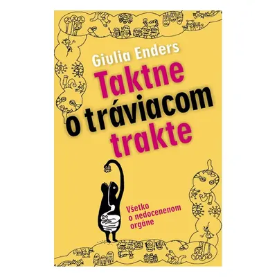 Taktne o tráviacom trakte - Giulia Enders