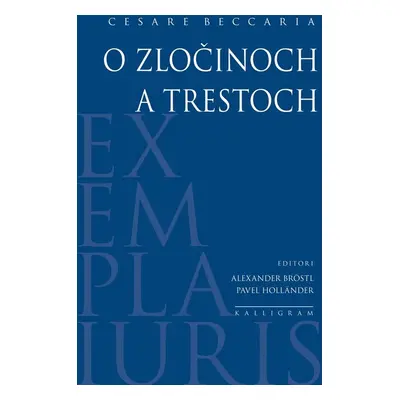 O zločinoch a trestoch - Cesare Beccaria