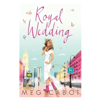 Royal Wedding - Meg Cabot