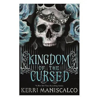 Kingdom of the Cursed - Kerri Maniscalco