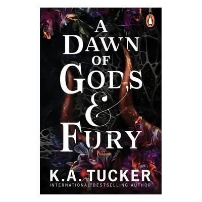 A Dawn of Gods and Fury - K. A. Tuckerová