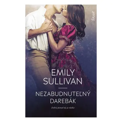 Nezabudnuteľný darebák - Emily Sullivan