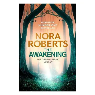 The Awakening - Nora Roberts