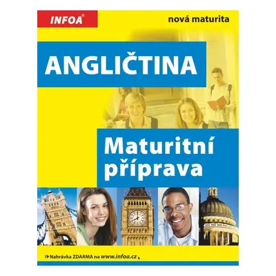 Angličtina Maturitní příprava - Autor Neuveden