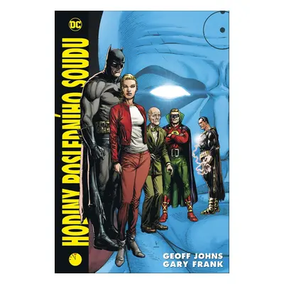 Hodiny posledního soudu 2 - Geoff Johns