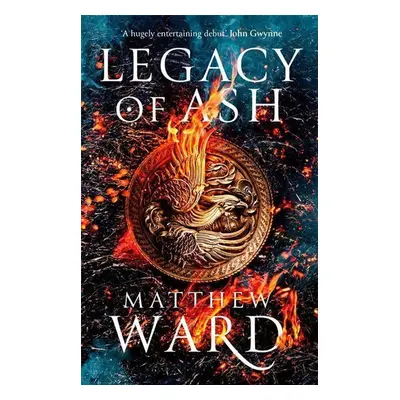 Legacy of Ash - Matthew Ward