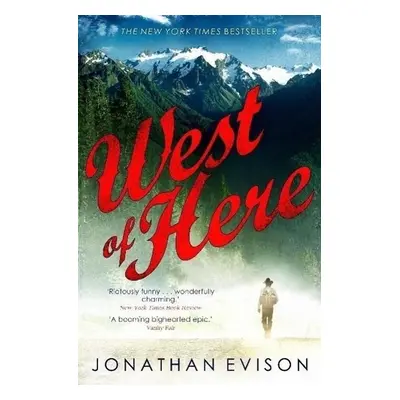 West of Here - Jonathan Evison