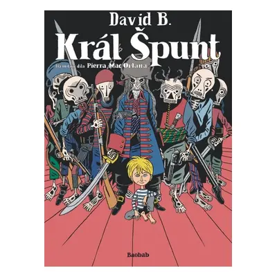 Král Špunt - David B.