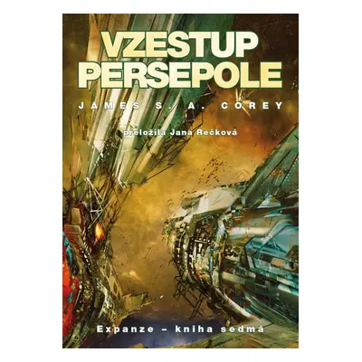 Vzestup Persepole - James S. A. Corey