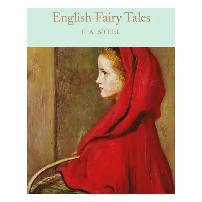 English Fairy Tales - F. A. Steel