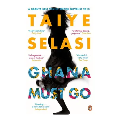 Ghana Must Go - Taiye Selasi