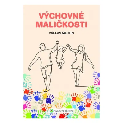 Výchovné maličkosti - Václav Mertin