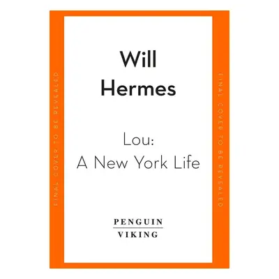 Lou - Will Hermes