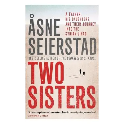 Two Sisters - Asne Seierstad