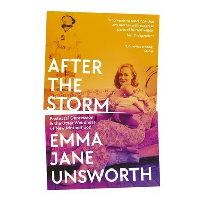 After the Storm - Emma Jane Unsworth