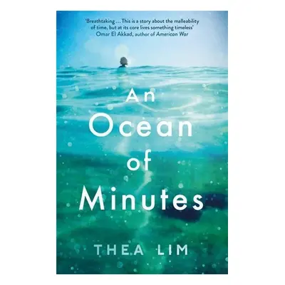 An Ocean of Minutes - Thea Lim