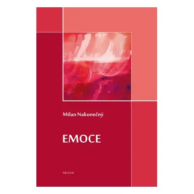 Emoce - Milan Nakonečný