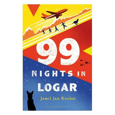 99 Nights in Logar - Jamil Jan Kochai