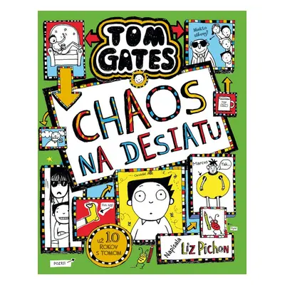 Tom Gates Chaos na desiatu - Liz Pichon