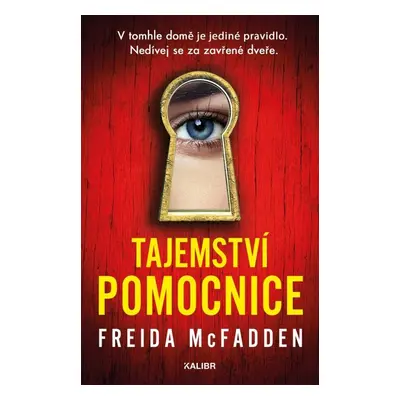 Tajemství pomocnice - Freida McFadden