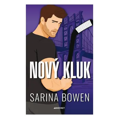 Nový kluk - Sarina Bowen