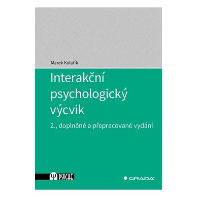 Interakční psychologický výcvik - Marek Kolařík