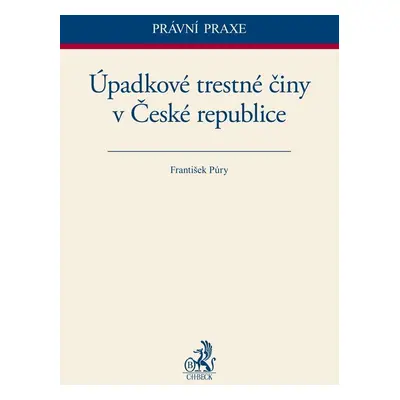 Úpadkové trestné činy v České republice - JUDr. František Púry