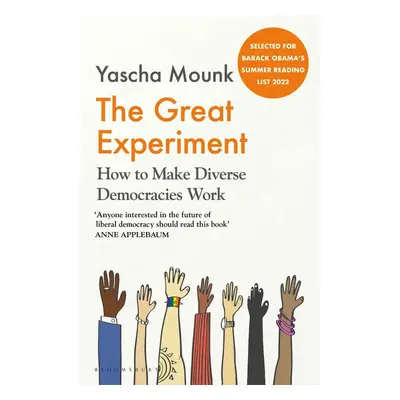 The Great Experiment - Yascha Mounk