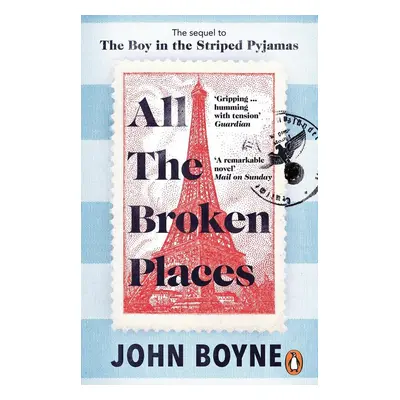 All The Broken Places - John Boyne