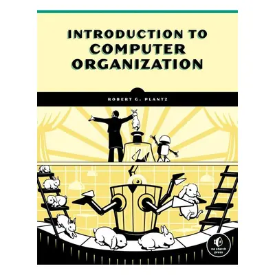 Introduction to Computer Organization - David Long