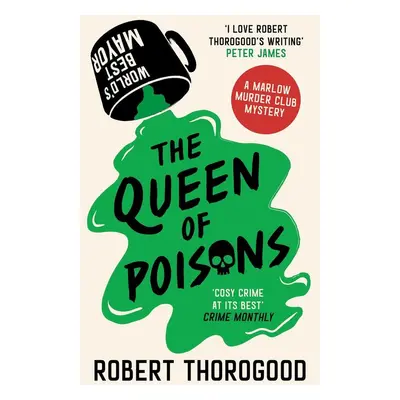 The Queen of Poisons - Robert Thorogood