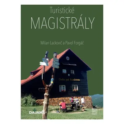 Turistické magistrály - Pavel Forgáč