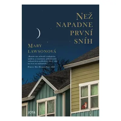 Než napadne první sníh - Mary Lawsonová