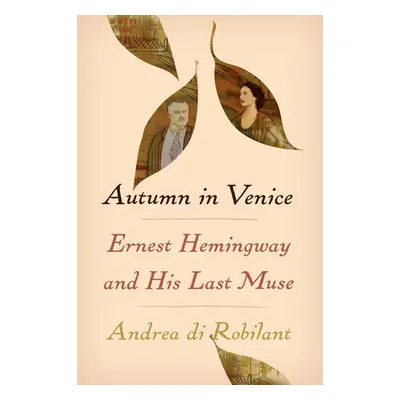 Autumn in Venice - Andrea di Robilant