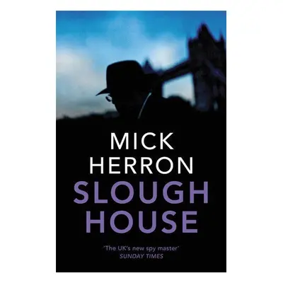 Slough House - Mick Herron