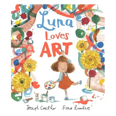 Luna Loves Art - Joseph Coelho