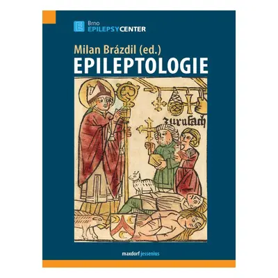 Epileptologie - Milan Brázdil