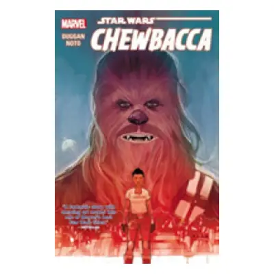 Star Wars: Chewbacca - Gerry Duggan